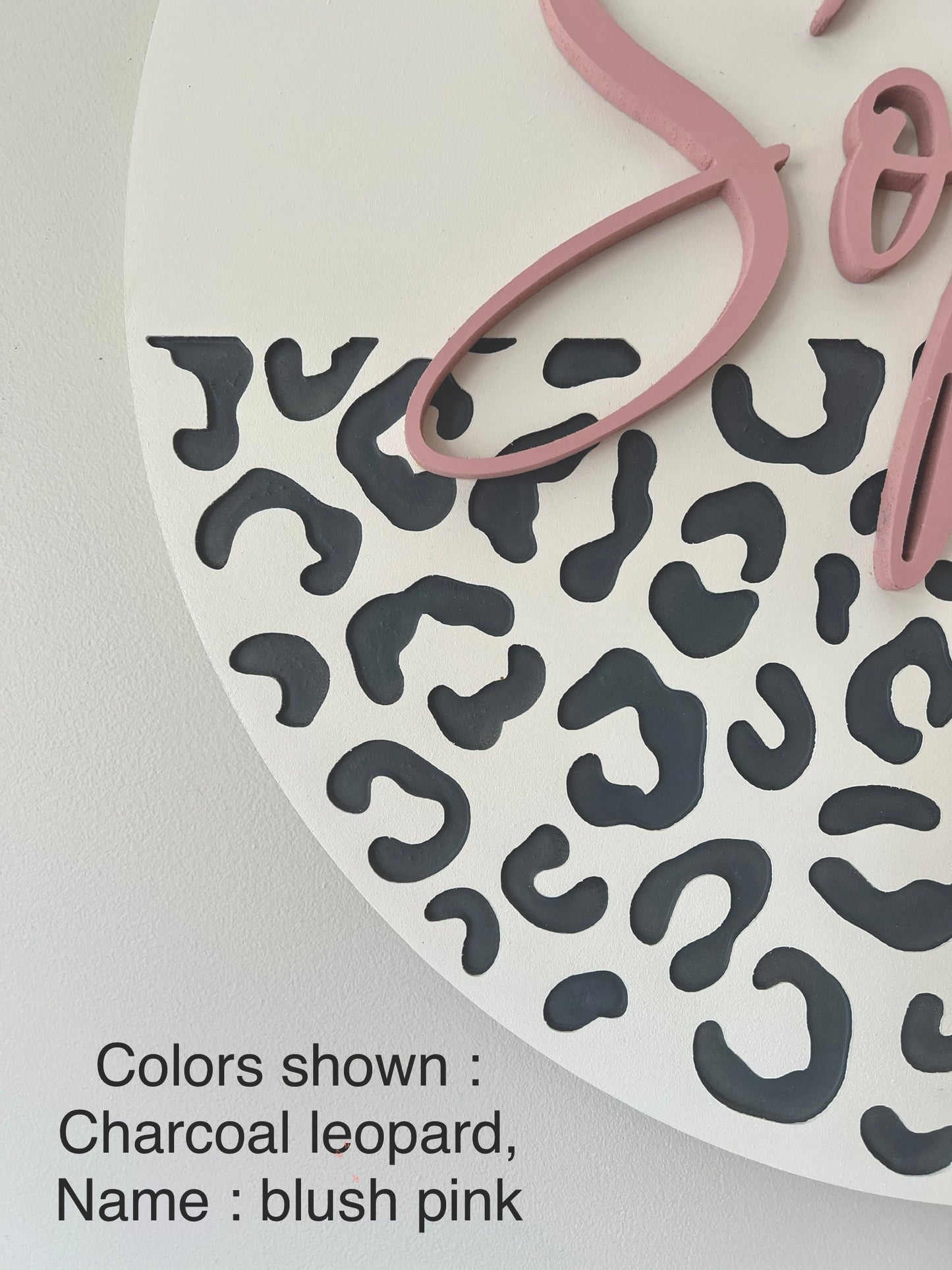 Round nursery name sign with leopard print, customize colors