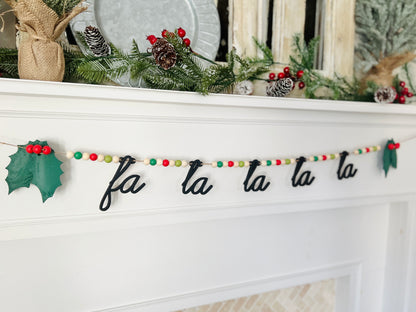 Fa La La La La garland